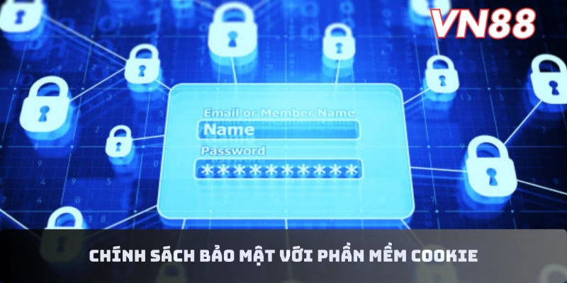Chính sách bảo mật với phần mềm cookie